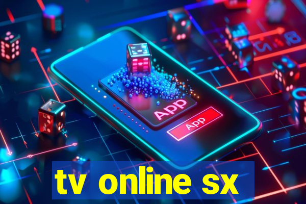 tv online sx